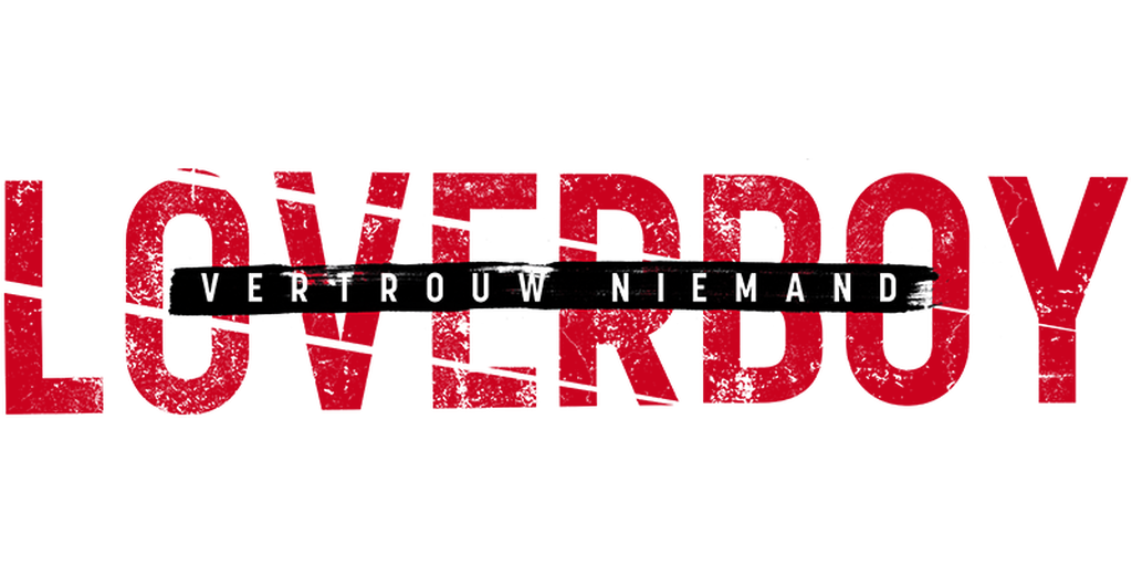 Loverboy 2: Vertrouw Niemand
