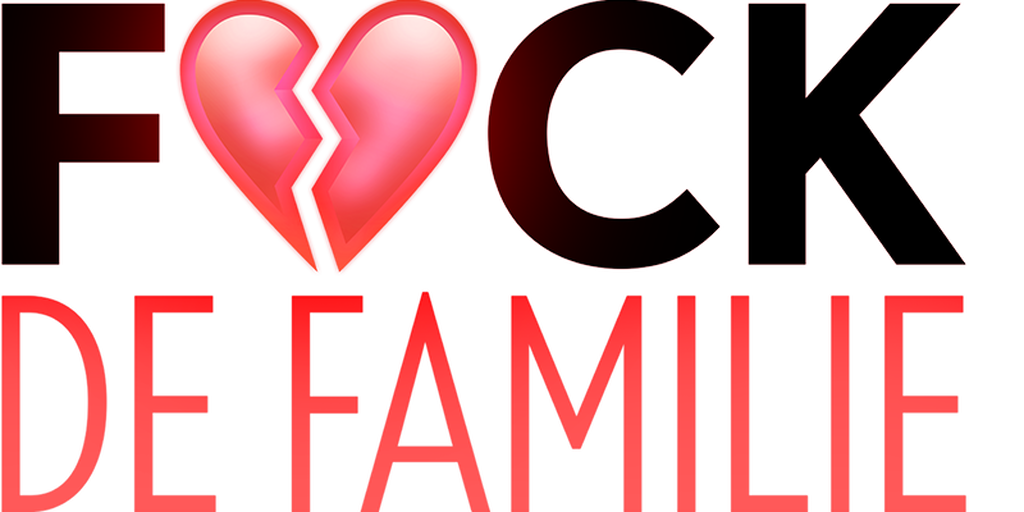 F*ck de Familie