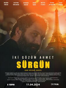 Iki Gözüm Ahmet - Sürgün