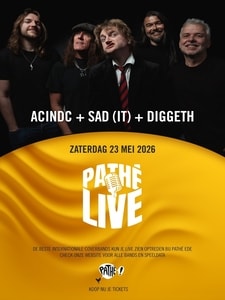 Pathé Live On Stage: ACinDC + SaD + Diggeth
