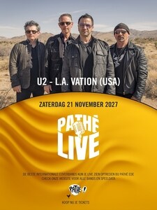 Pathé Live On Stage: U2 – L.A. Vation