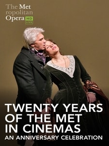 Twenty Years of the Met in Cinemas: An Anniversary Celebration