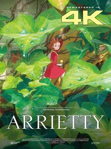 Arrietty (4K Restoration)
