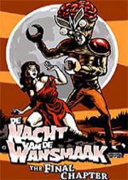 Nacht Van De Wansmaak: The Final Chapter