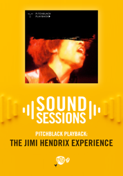 Pitchblack Playback: The Jimi Hendrix Experience 'Electric Ladyland'