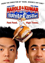 Harold and Kumar Go to White Castle 