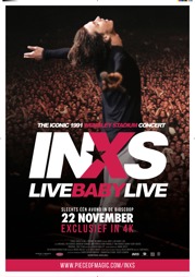 INXS: Live Baby Live