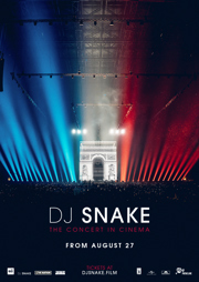 DJ Snake: The Concert In Cinema