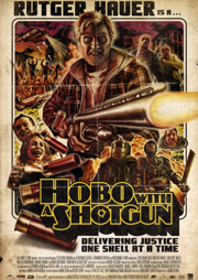 Hobo With a Shotgun