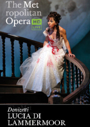 The Met Opera: Lucia di Lammermoor 