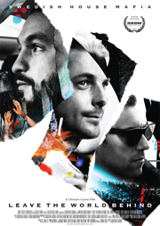 Swedish House Mafia: Leave the World Behind