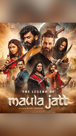 The Legend of Maula Jatt