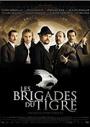 Les brigades du Tigre - Cine Premieres